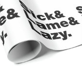 Sick & Lame & Lazy. Geschenkpapier (Rolleneckpunkt)