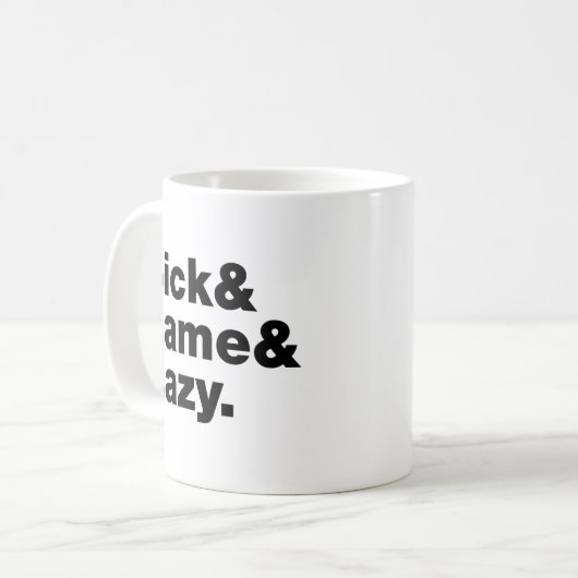 Sick & Lame & Lazy. Kaffeetasse (Vorderseite Links)