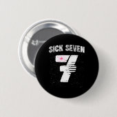 Sick Seven 67 Halloween Costume  Button (Vorne & Hinten)