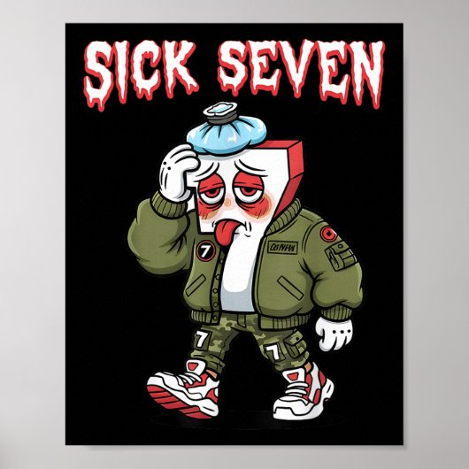 Sick Seven 67 Meme Lustig Gen Alpha Slang Brainrot Poster (Vorne)