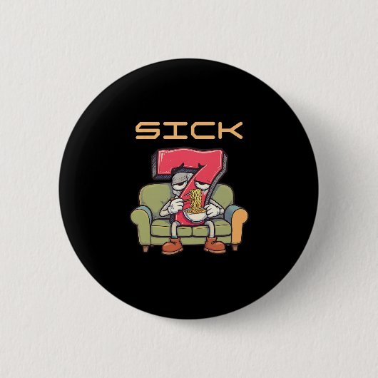 Sick Seven 67 Meme Sechs Sieben 1 Button (Vorderseite)