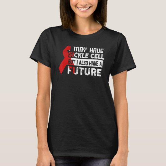 Sickle Cell Anemia Awareness Sickle Cell Warrior T-Shirt (Vorderseite)