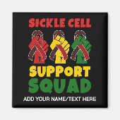 SICKLE CELL Awareness SUPPORT SQUAD Individuelle N Magnet (Vorne)