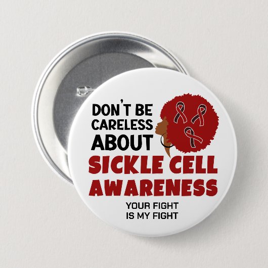 SICKLE ZELLENBEWUSSTSEIN Sei nicht sorglos Button (Vorne & Hinten)