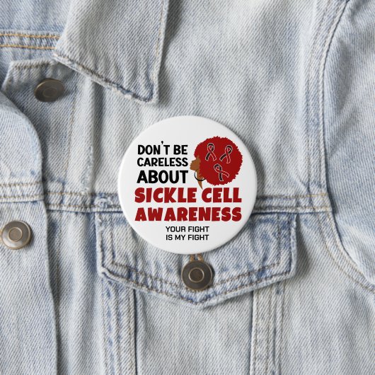 SICKLE ZELLENBEWUSSTSEIN Sei nicht sorglos Button (Beispiel)