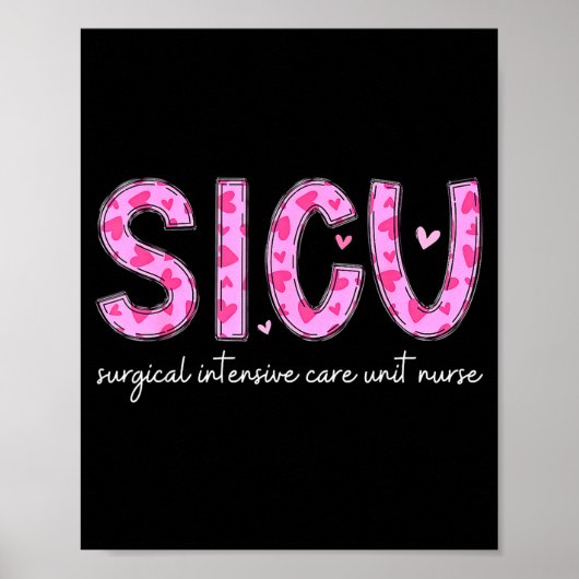 Sicu Nurse Heart Valentines Day Surgical Intensive Poster (Vorne)