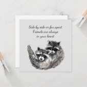 Side by Side oder Far Apart Friends Quote Raccoon Karte (Vorderseite/Rückseite Beispiel)