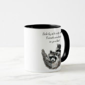 Side by Side oder Far Apart Friends Quote Raccoon Tasse (VorderseiteRechts)