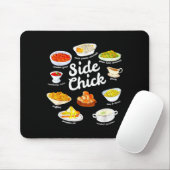 Side Chick Funny Thanksgiving Foodie Friendsgiving Mousepad (Mit Mouse)