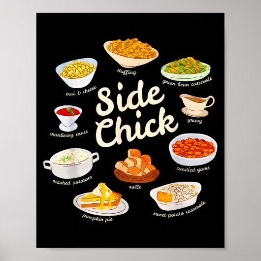 Side Chick Funny Thanksgiving Sides Retro Food Tha Poster (Vorne)