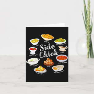 Side Chick, lustige Thanksgiving-Gerichte Geschenk Karte