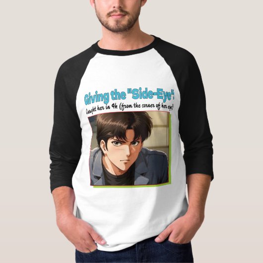 Side-Eye 4K T-Shirt (Vorderseite)