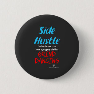 Side Hustle vs. Grind Dancing Neon Blue Text Button