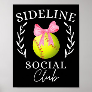 Sideline Social Club Kokette Softll Mutter Schwest Poster