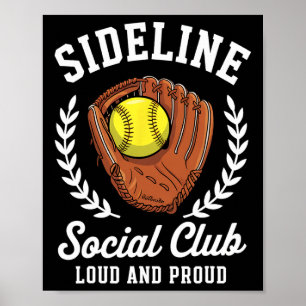 Sideline Social Club Softll Handschuh Ll Stolze Mu Poster