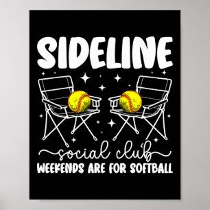 Sideline Social Club Softll Mama eines Softll-Spie Poster