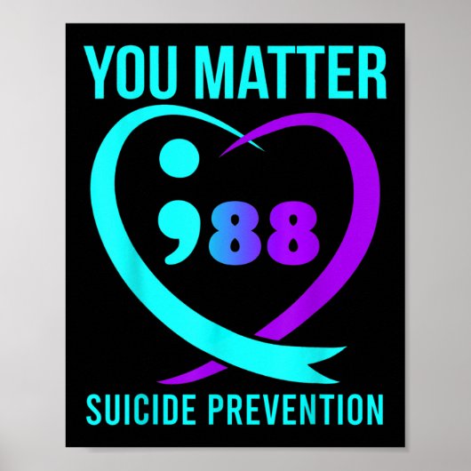Sie 988 Suizidpräventionsbewusstsein  Poster (Vorne)