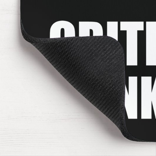 Sie alle brauchen kritisches Denken Mousepad (Ecke)