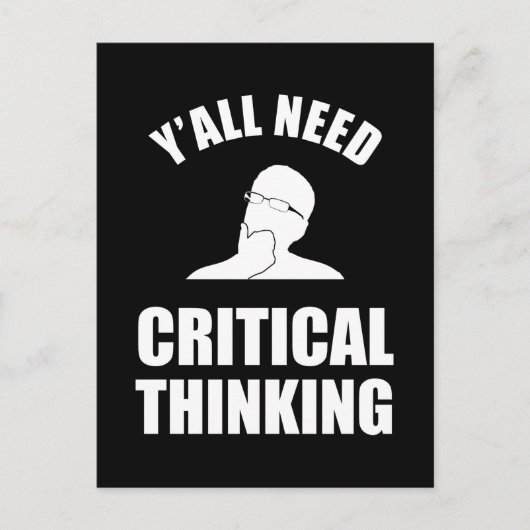 Sie alle brauchen kritisches Denken Postkarte (Vorderseite)