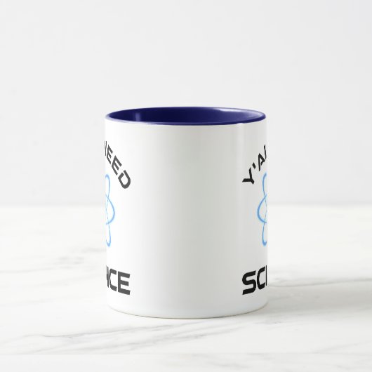 Sie alle brauchen Wissenschaft Tasse (Zentrum)