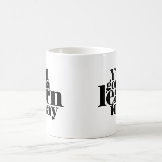 Sie alle werden heute lernen kaffeetasse (Mittel)