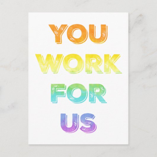 Sie arbeiten für US LGBTQ Protest Postkarte (Vorderseite)
