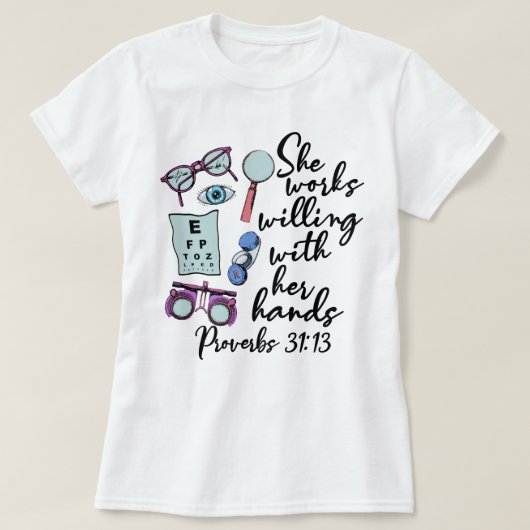 Sie arbeitet bereit mit ihrer Handbibeloptometrie T-Shirt (Design vorne)