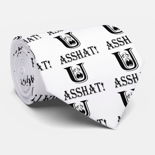 Sie Asshat Krawatte (Gerollt)