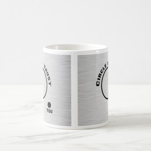 Sie außerhalb des Kreises des Vertrauens Kaffeetasse (Mittel)