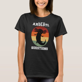 Sie Axolotl Fragen Axolotl Retro 90er 80er Vintag T-Shirt