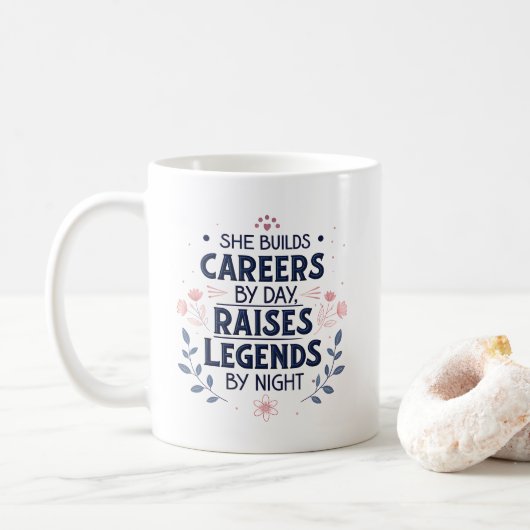 Sie baut Karrieren inspirierende Mutter-Typografie Kaffeetasse (Mit Donut)