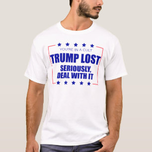 Sie befinden sich in einem Kult, den Trump ernstha T-Shirt