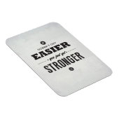 Sie bekommen Stronger - Magnet (Rechte Seite)