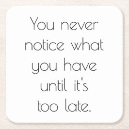 Sie bemerken nie einen Untersetzer