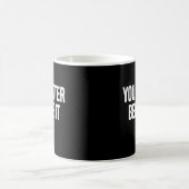 Sie besser belize es Belizes Slang Belize Fahne Kaffeetasse (Mittel)