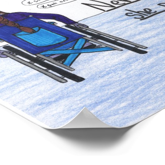 Sie bestand 11x14 (Rollstuhl) Poster (Ecke)