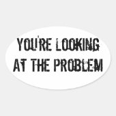 Sie betrachten das Problem Ovaler Aufkleber (Vorderseite)