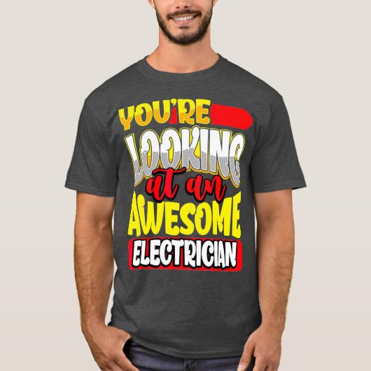 Sie betrachten einen Phantastischen Lineman Electr T-Shirt (Vorderseite)