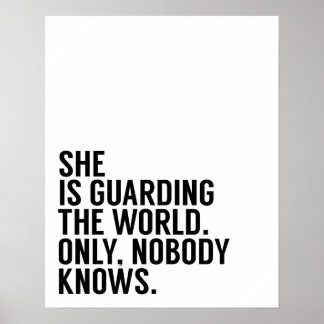 Sie bewacht das Weltposter Poster