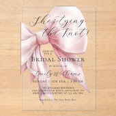 Sie bindet das Brautparty des Knot-Pink-Bows Acryleinladungen (Vorderseite)