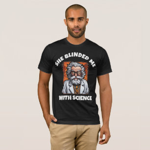 SIE BLENDETE MICH MIT WISSENSCHAFT MÄNNER VINTAGE  T-Shirt