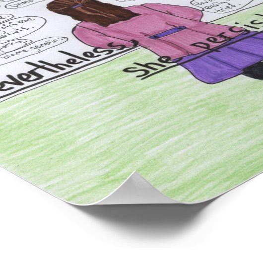 Sie blieb bestehen (Plus-Größe) Poster (Ecke)