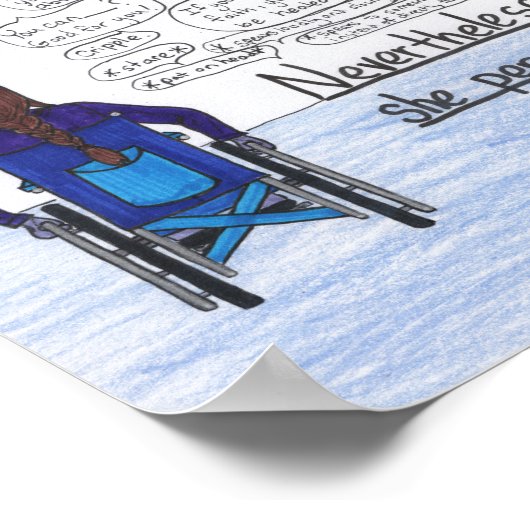 Sie blieb bestehen (Rollstuhl) Poster (Ecke)