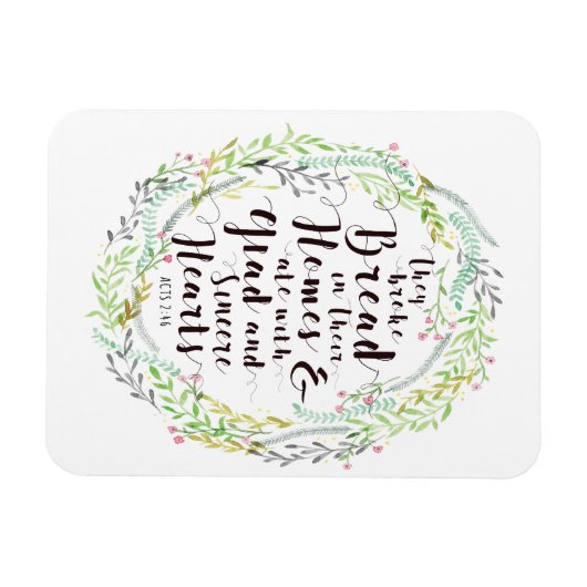 Sie brachen Brot in ihren Zuhause Magnet (Horizontal)