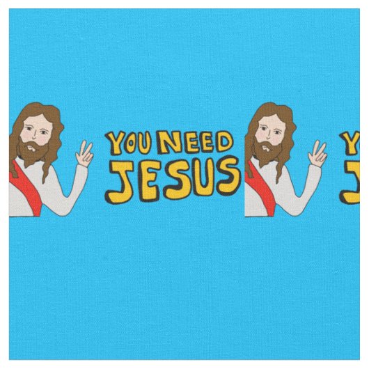 Sie brauchen Jesus Stoff (Nahaufnahme)