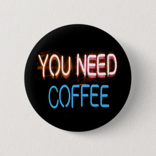 Sie brauchen Kaffee, Caffine Neon Sign Button