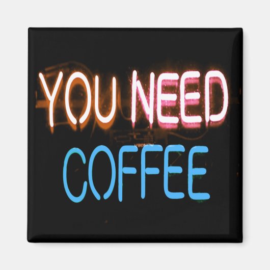 Sie brauchen Kaffee, Caffine Neon Sign Magnet (Vorne)