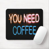 Sie brauchen Kaffee, Caffine Neon Sign Mousepad (Mit Mouse)