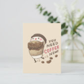Sie brauchen Kaffee jetzt Illustration Postkarte (Stehend Vorderseite)