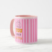 Sie brauchen Kaffee Tasse Rosa (Vorderseite Links)